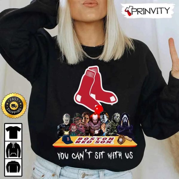 Boston Red Sox Horror Movies Halloween Sweatshirt, You Can’t Sit With Us, Gift For Halloween, Major League Baseball, Unisex Hoodie, T-Shirt, Long Sleeve – Prinvity