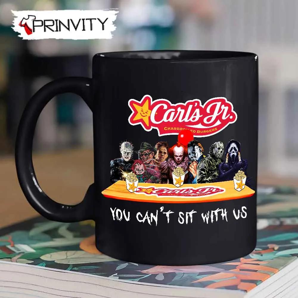 Carl's Jr Horror Movies Halloween Mug, Size 11oz & 15oz, You Can't Sit With Us, Gift For Halloween, Carl's Jr Restaurant - Prinvity