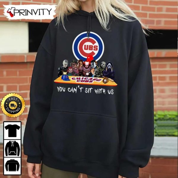 Chicago Cubs Horror Movies Halloween Sweatshirt, You Can’t Sit With Us, Gift For Halloween, Major League Baseball, Unisex Hoodie, T-Shirt, Long Sleeve – Prinvity