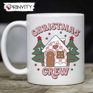 Christmas Crew Mug, Size 11oz & 15oz, Merry Christmas, Gifts For Christmas, Happy Holiday - Prinvity