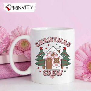 Christmas Crew Mug, Size 11oz & 15oz, Merry Christmas, Gifts For Christmas, Happy Holiday – Prinvity