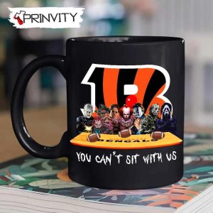 Cincinnati Bengals Horror Movies Halloween Mug, Size 11oz & 15oz, You Can't Sit With Us, Gift For Halloween, Cincinnati Bengals Club National Football League - Prinvity