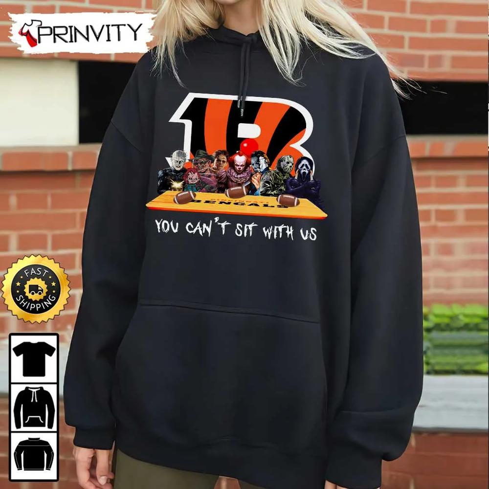 Cincinnati Bengals Horror Movies Halloween Sweatshirt, You Can't Sit With Us, Gift For Halloween, National Football League, Unisex Hoodie, T-Shirt, Long Sleeve - Prinvity