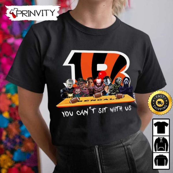 Cincinnati Bengals Horror Movies Halloween Sweatshirt, You Can’t Sit With Us, Gift For Halloween, National Football League, Unisex Hoodie, T-Shirt, Long Sleeve – Prinvity