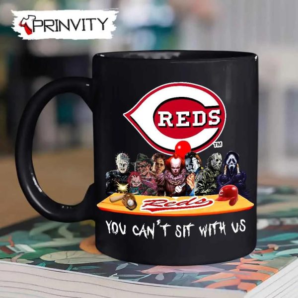 Cincinnati Reds Horror Movies Halloween Mug, Size 11oz & 15oz, You Can’t Sit With Us, Gift For Halloween, Cincinnati Reds Club Major League Baseball – Prinvity