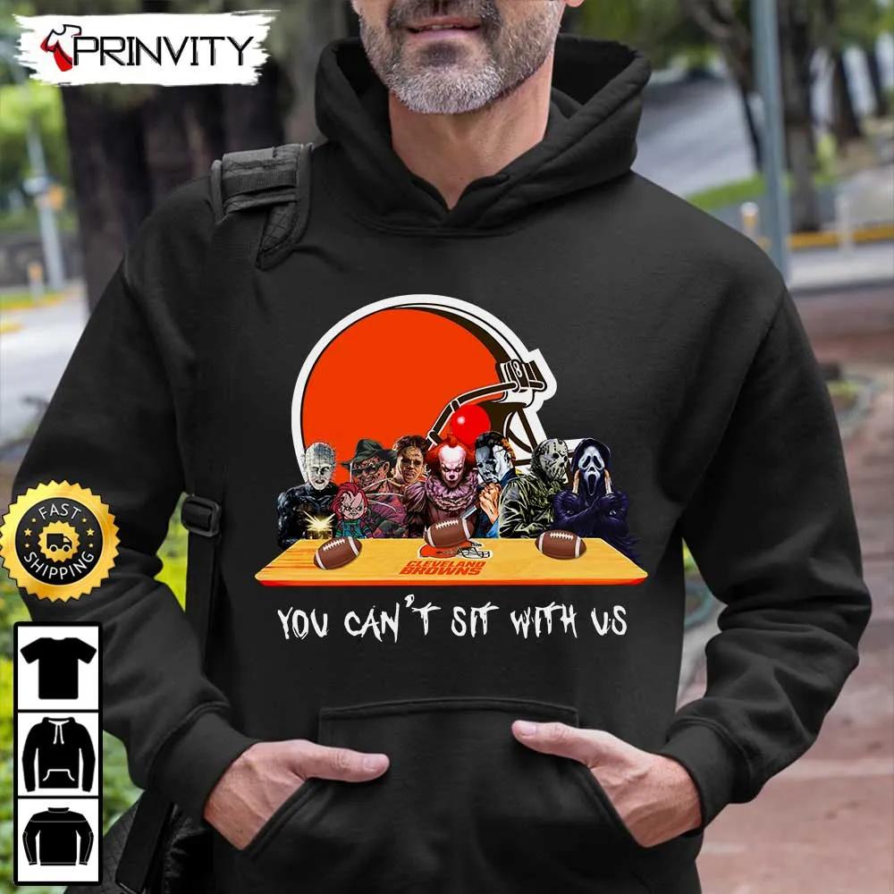 Cleveland Browns Horror Movies Halloween Sweatshirt, You Can't Sit With Us, Gift For Halloween, National Football League, Unisex Hoodie, T-Shirt, Long Sleeve - Prinvity