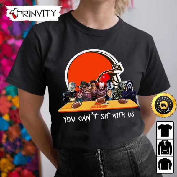 Cleveland Browns Horror Movies Halloween Sweatshirt, You Can’t Sit With Us, Gift For Halloween, National Football League, Unisex Hoodie, T-Shirt, Long Sleeve – Prinvity