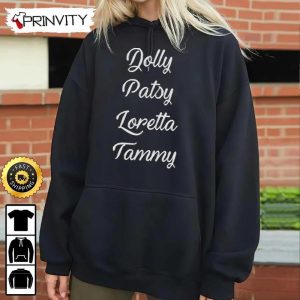 Country Music Legends Loretta Lynn T Shirt Dolly Patsy Loretta Tammy Unisex Hoodie Sweatshirt Long Sleeve Tank Top Prinvity 5