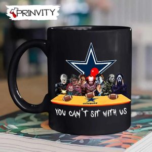 Dallas Cowboys Horror Movies Halloween Mug, Size 11oz & 15oz, You Can't Sit With Us, Gift For Halloween, Dallas Cowboys Club National Football League - Prinvity