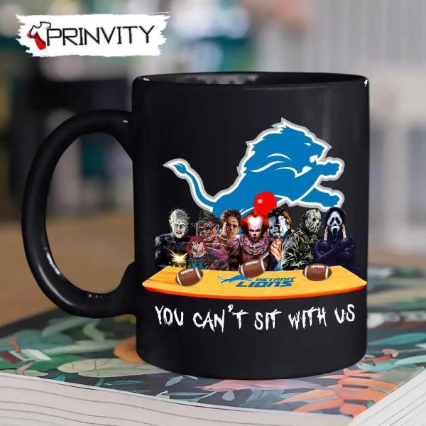 Detroit Lions Horror Movies Halloween Mug, Size 11oz & 15oz, You Can’t Sit With Us, Gift For Halloween, Detroit Lions Club National Football League – Prinvity