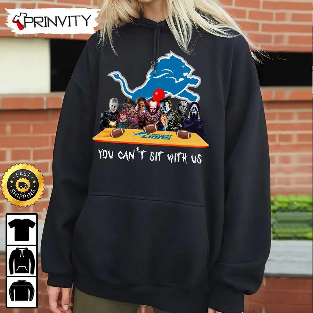 Detroit Lions Horror Movies Halloween Sweatshirt, You Can't Sit With Us, Gift For Halloween, National Football League, Unisex Hoodie, T-Shirt, Long Sleeve - Prinvity
