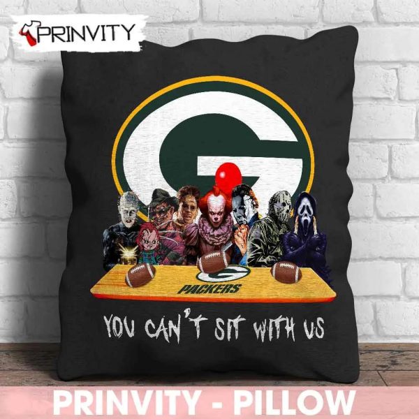 Green Bay Packers Horror Movies Halloween Pillow, You Can’t Sit With Us, Gift For Halloween, National Football League, Size 14”x14”, 16”x16”, 18”x18”, 20”x20” – Prinvity