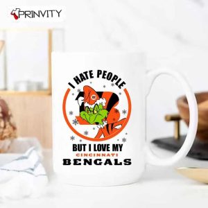 The Grinch Christmas I Hate People But I Love My Bengals NFL Mug Mug Size 11oz 15oz National Football League Merry Grinch Mas Best Christmas Gifts For 2022 Happy Holidays 1
