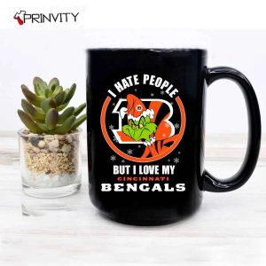 Grinch Christmas I Hate People But I Love My Bengals NFL Mug Mug Size 11oz 15oz National Football League Merry Grinch Mas Best Christmas Gifts For 2022 Happy Holidays 2