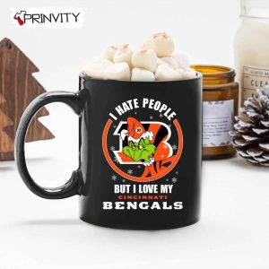Grinch Christmas I Hate People But I Love My Bengals NFL Mug Mug Size 11oz 15oz National Football League Merry Grinch Mas Best Christmas Gifts For 2022 Happy Holidays 3