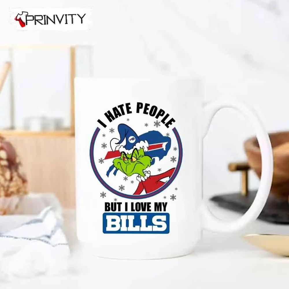 Grinch Christmas I Hate People But I Love My Bills NFL Mugs, Mugs Size 11oz & 15oz, National Football League, Merry Grinch Mas, Best Christmas Gifts For 2022, Happy Holidays