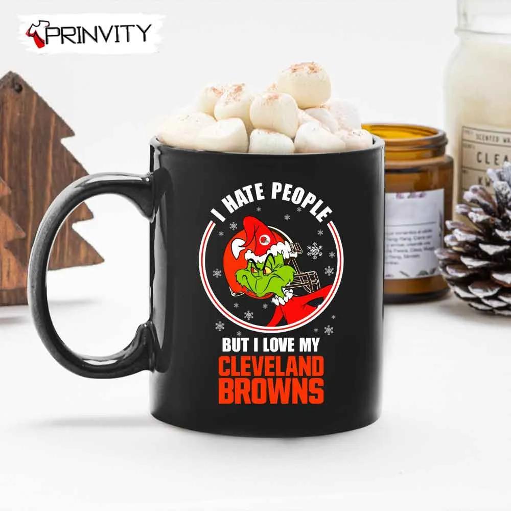 Grinch Christmas I Hate People But I Love My Browns NFL Mugs, Mugs Size 11oz & 15oz, National Football League, Merry Grinch Mas, Best Christmas Gifts For 2022, Happy Holidays
