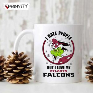 Grinch Christmas I Hate People But I Love My Falcons NFL Mug Mugs Size 11oz 15oz National Football League Merry Grinch Mas Best Christmas Gifts For 2022 Happy Holidays 4