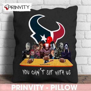 Houston Texans Horror Movies Halloween Pillow, You Can't Sit With Us, Gift For Halloween, National Football League, Size 14”x14”, 16”x16”, 18”x18”, 20”x20” - Prinvity