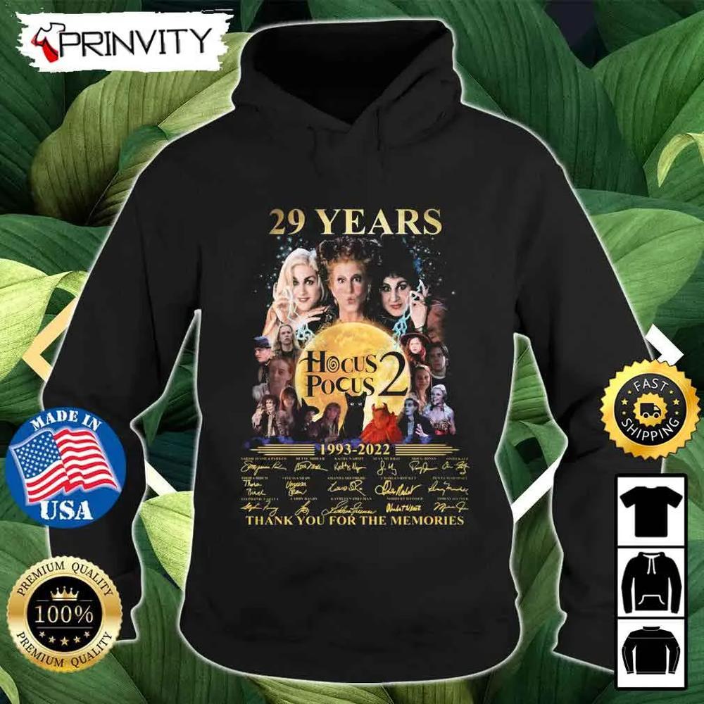 Hocus Pocus 2 29 Years 1993-2022 Thank You For The Memories Sweatshirt, Disney, The Sanderson Sisters, Gift For Halloween, Unisex Hoodie, T-Shirt, Long Sleeve, Tank Top - Prinvity