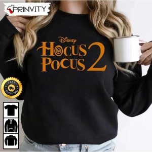 Hocus Pocus 2 Logo Disney Sweatshirt, The Sanderson Sisters, Gift For Halloween, Unisex Hoodie, T-Shirt, Long Sleeve, Tank Top - Prinvity