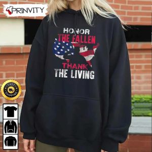 Honor the Fallen Thank The Living Flag USA Veterans Day Hoodie 4th of July Thank You For Your Service Patriotic Veterans Day Unisex Sweatshirt T Shirt Prinvirty 5