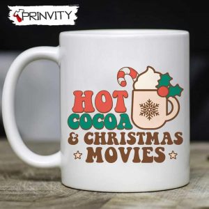 Hot Cocoa & Christmas Movies Candy Cane Mug, Size 11oz & 15oz, Merry Christmas, Gifts For Christmas, Happy Holiday – Prinvity