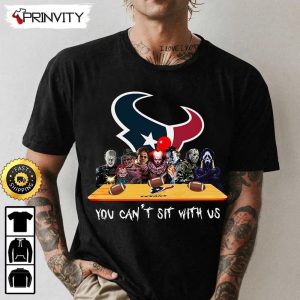 Houston Texans Horror Movies Halloween Sweatshirt You Cant Sit With Us Gift For Halloween National Football League Unisex Hoodie T Shirt Long Sleeve Prinvity 1