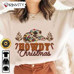 Howdy Christmas Candy Cane Cowboy Hats Sweatshirt, Merry Christmas , Gifts For Christmas, Happy Holiday, Unisex Hoodie, T-Shirt, Long Sleeve, Tank Top - Prinvity