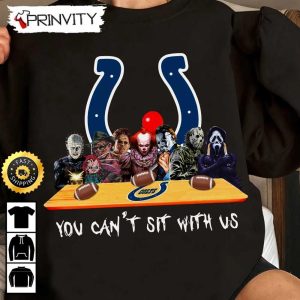 Indianapolis Colts Horror Movies Halloween Sweatshirt, You Can’t Sit With Us, Gift For Halloween, National Football League, Unisex Hoodie, T-Shirt, Long Sleeve – Prinvity