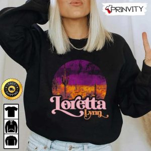 Loretta Lynn Country Musics T Shirt Unisex Hoodie Sweatshirt Long Sleeve Prinvity 2