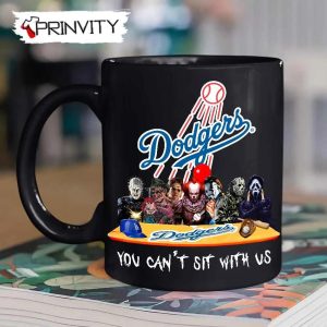 Los Angeles Dodgers Horror Movies Halloween Mug, Size 11oz & 15oz, You Can't Sit With Us, Gift For Halloween, Los Angeles Dodgers Club Major League Baseball - Prinvity