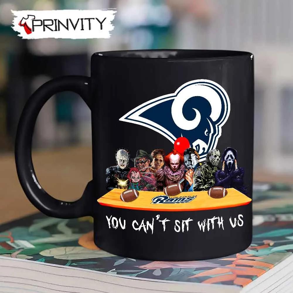 Los Angeles Rams Horror Movies Halloween Mug, Size 11oz & 15oz, You Can't Sit With Us, Gift For Halloween, Los Angeles Rams Club National Football League - Prinvity