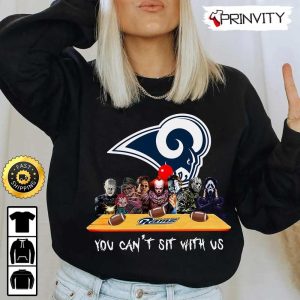 Los Angeles Rams Horror Movies Halloween Sweatshirt You Cant Sit With Us Gift For Halloween National Football League Unisex Hoodie T Shirt Long Sleeve Prinvity 3