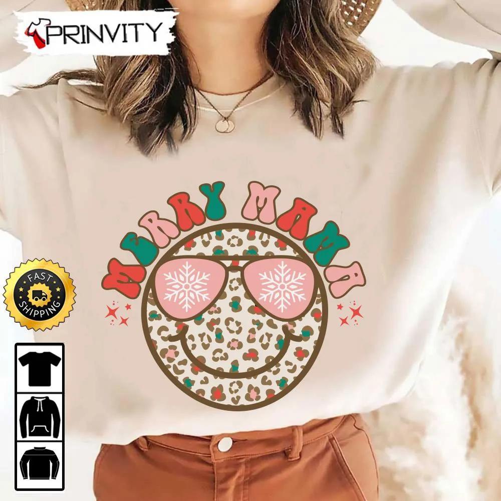 Best Christmas Gifts 2022 Merry Mama Smiley Sweatshirt Merry Christmas GIfts For Christmas Happy Holiday Santa Claus Unisex Hoodie T Shirt Long Sleeve Tank Top Prinvity 4