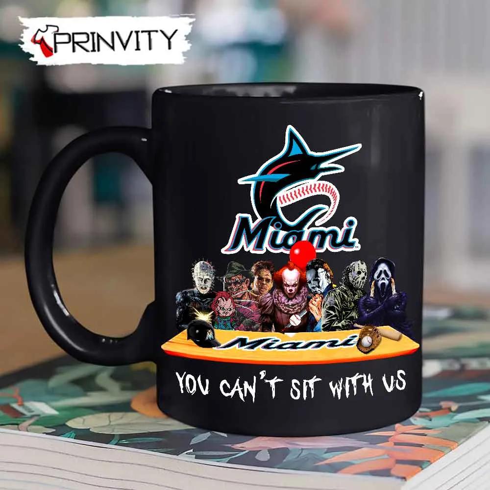 Miami Marlins Horror Movies Halloween Mug, Size 11oz & 15oz, You Can't Sit With Us, Gift For Halloween, Miami Marlins Club Major League Baseball - Prinvity