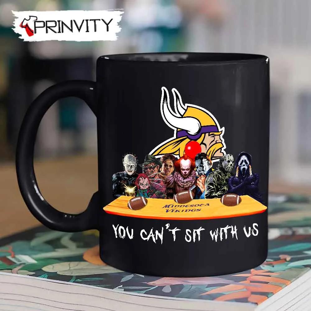 Minnesota Vikings Horror Movies Halloween Mug, Size 11oz & 15oz, You Can't Sit With Us, Gift For Halloween, Minnesota Vikings Club National Football League - Prinvity