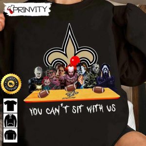 New Orleans Saints Horror Movies Halloween Sweatshirt, You Can’t Sit With Us, Gift For Halloween, National Football League, Unisex Hoodie, T-Shirt, Long Sleeve – Prinvity
