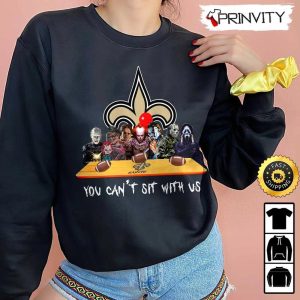 New Orleans Saints Horror Movies Halloween Sweatshirt, You Can’t Sit With Us, Gift For Halloween, National Football League, Unisex Hoodie, T-Shirt, Long Sleeve – Prinvity