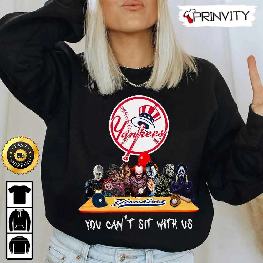 New York Yankees Horror Movies Halloween Sweatshirt, You Can't Sit With Us, Gift For Halloween, Major League Baseball, Unisex Hoodie, T-Shirt, Long Sleeve - Prinvity