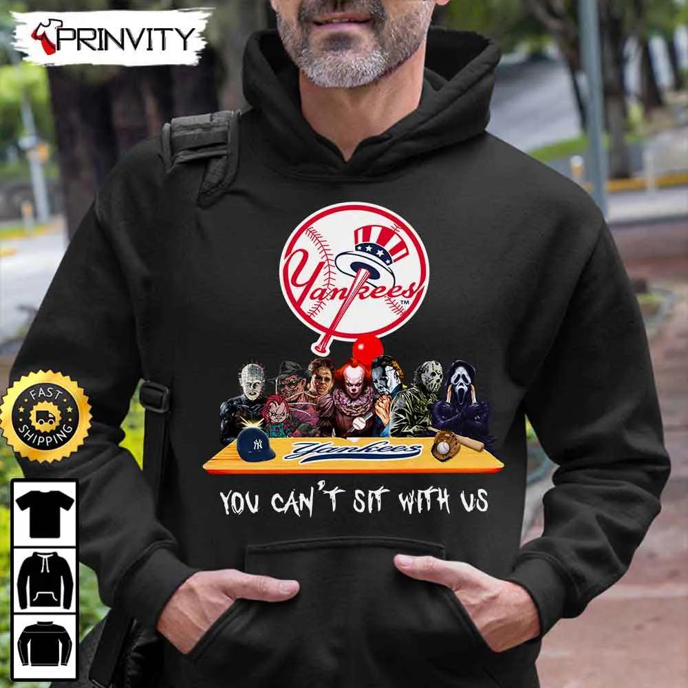 New York Yankees Horror Movies Halloween Sweatshirt, You Can't Sit With Us, Gift For Halloween, Major League Baseball, Unisex Hoodie, T-Shirt, Long Sleeve - Prinvity