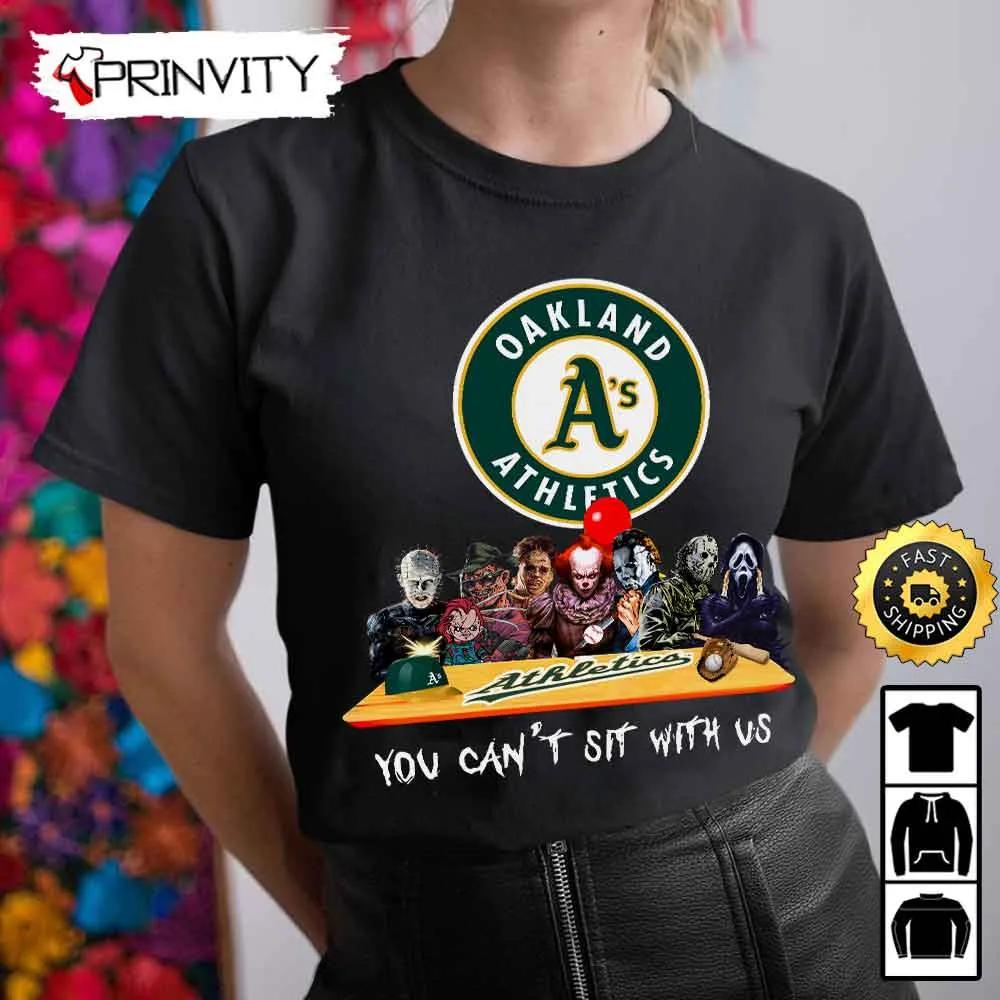 Oakland Athletics Horror Movies Halloween Sweatshirt, You Can't Sit With Us, Gift For Halloween, Major League Baseball, Unisex Hoodie, T-Shirt, Long Sleeve - Prinvity