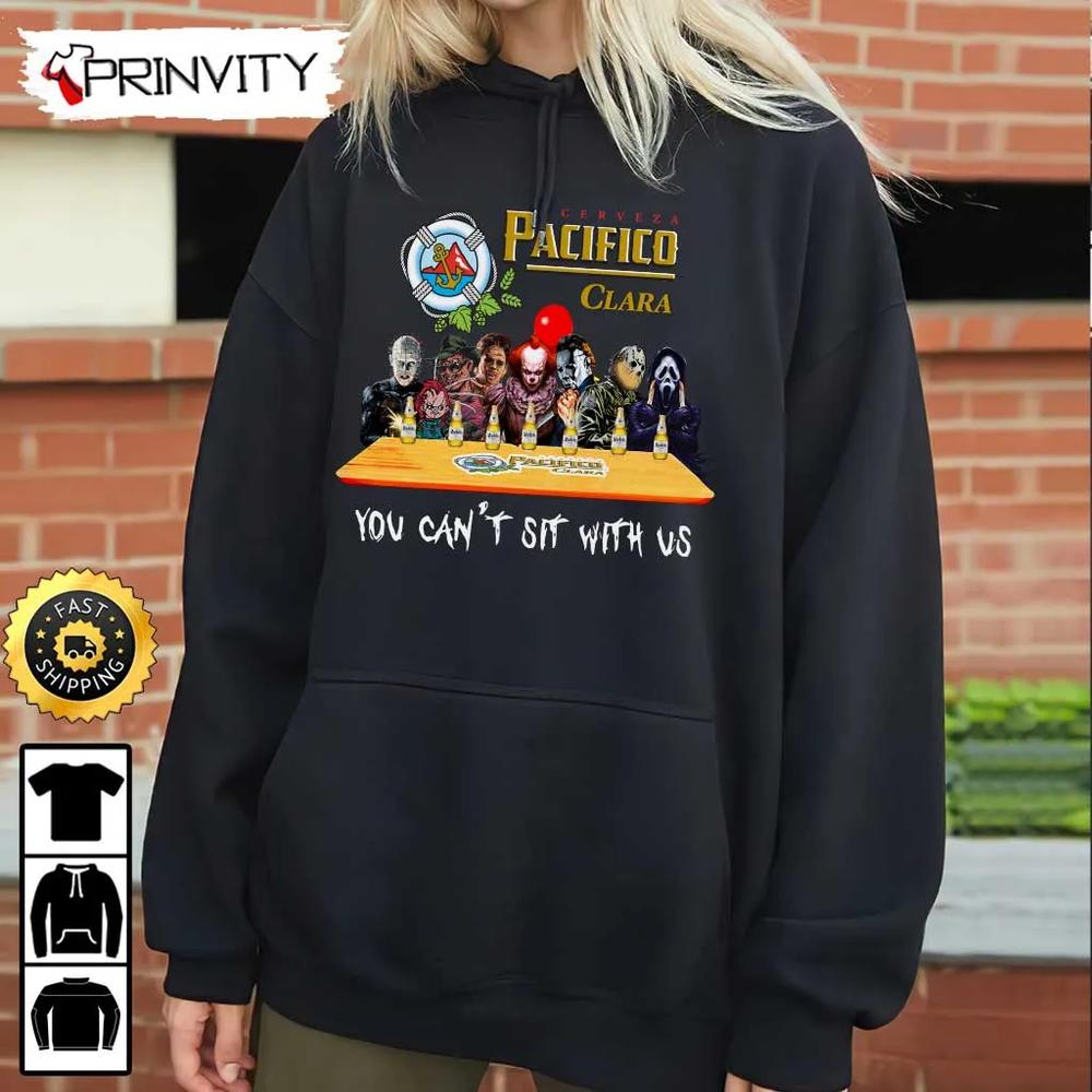 Pacifico Beer Horror Movies Halloween Sweatshirt, You Can't Sit With Us, International Beer Day, Gift For Halloween, Unisex Hoodie, T-Shirt, Long Sleeve - Prinvity