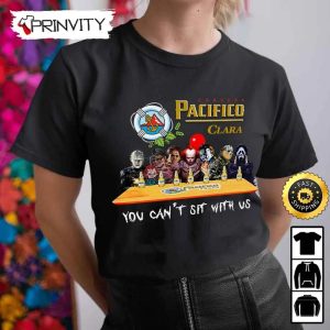 Pacifico Beer Horror Movies Halloween Sweatshirt You Cant Sit With Us International Beer Day Gift For Halloween Unisex Hoodie T Shirt Long Sleeve Prinvity 5