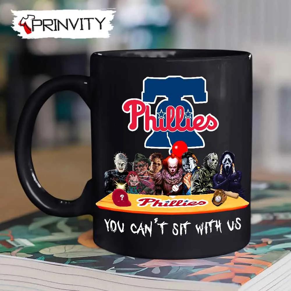 Philadelphia Phillies Horror Movies Halloween Mug, Size 11oz & 15oz, You Can't Sit With Us, Gift For Halloween, Philadelphia Phillies Club Major League Baseball - Prinvity