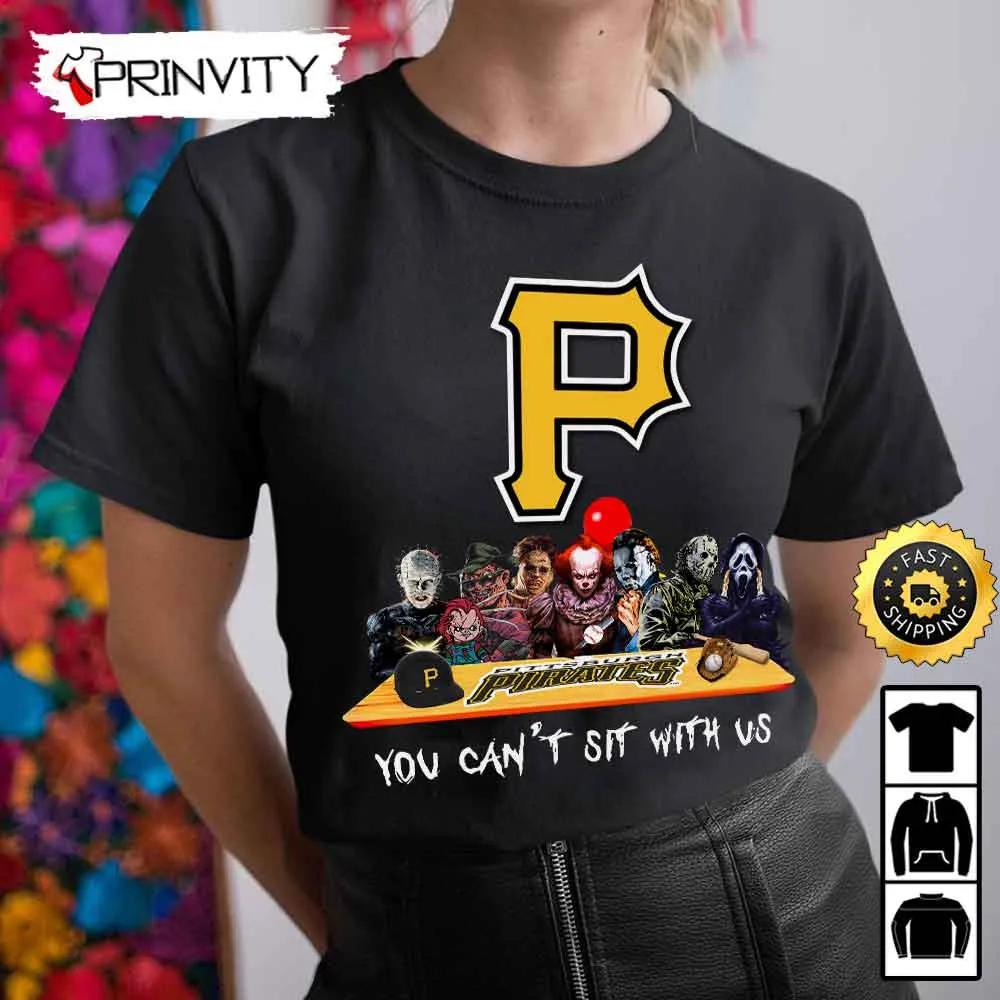 Pittsburgh Pirates Horror Movies Halloween Sweatshirt, You Can't Sit With Us, Gift For Halloween, Major League Baseball, Unisex Hoodie, T-Shirt, Long Sleeve - Prinvity