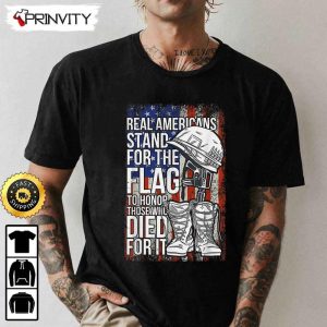 Real Americans Stand For The Flag Died For It Hoodie 4th of July Thank You For Your Service Patriotic Veterans Day Unisex Sweatshirt T Shirt Long Sleeve Prinvity 2