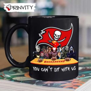 Tampa Bay Buccaneers Horror Movies Halloween Mug, Size 11oz & 15oz, You Can't Sit With Us, Gift For Halloween, Tampa Bay Buccaneers Club National Football League - Prinvity
