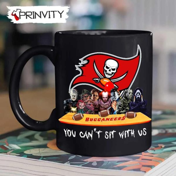 Tampa Bay Buccaneers Horror Movies Halloween Mug, Size 11oz & 15oz, You Can’t Sit With Us, Gift For Halloween, Tampa Bay Buccaneers Club National Football League – Prinvity