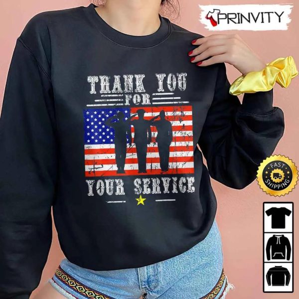 Thank You For Your Service Patriotic Hoodie, 4Th Of July, Veterans Day, Unisex Sweatshirt, T-Shirt, Long Sleeve – Prinvity